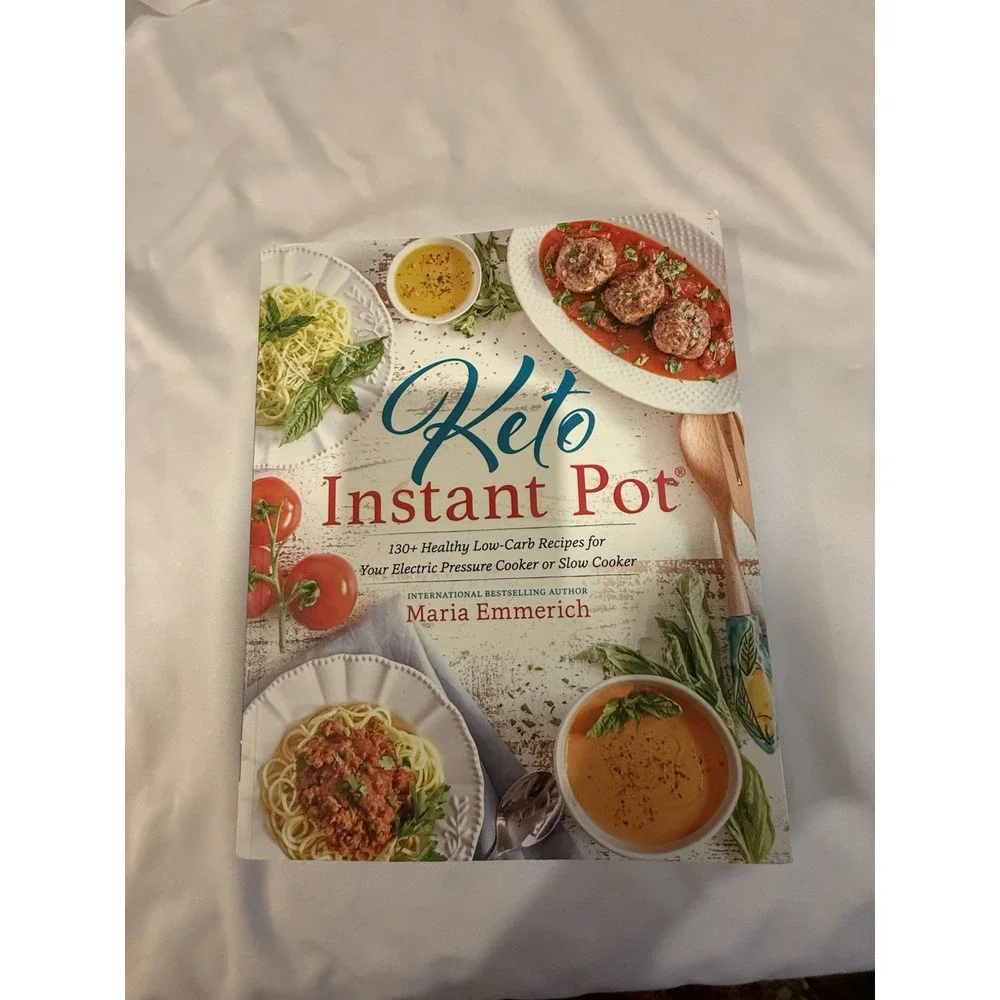 Keto Instant Pot Maria Emmerich 130+ Low Carb Recipes Pressure Slow Cooker